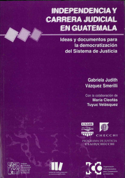 Independencia Y Carrera Judicial En Guatemala – ICCPG