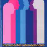 Instrumentos Internacionales y nacionales en Materia de Justicia Penal Juvenil