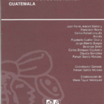 Reorganización del Servicio de Ciencias Forenses para la Administración de Justicia en Guatemala