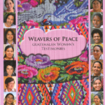 Tejedoras de Paz testimonio de Mujeres en Guatemala (ingles)